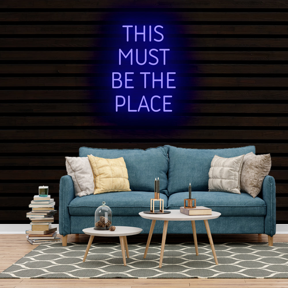 THIS MUST BE THE PLACE Neon Sign Light – Neon Signs Lights